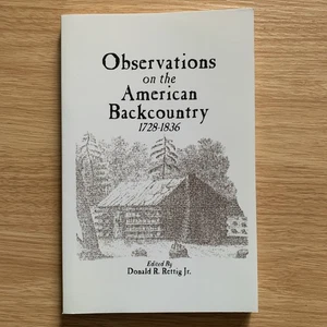 Onservations On The American Backcountry1728-1836 By Donald Rettig - Bild 1 von 2