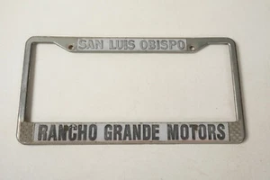 Vintage License Plate Frame (G3R) San Luis Obispo Rancho Grande Motors - Picture 1 of 5