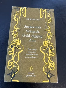Snakes with Wings and Gold-digging Ants (..., Herodotus EXCLT Condition - Picture 1 of 3