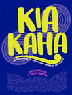 Kia Kaha: A Storybook of Maori Who Changed the World par Stacey Morrison