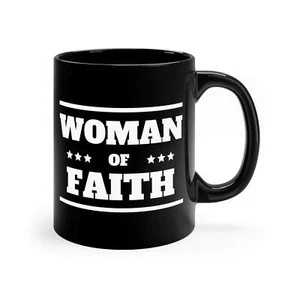 Black Ceramic Mug - 11oz - Woman of Faith - Picture 1 of 5