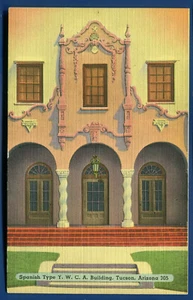 Spanischer Typ YWCA Gebäude Tucson Arizona Leinen Postkarte B521 - Bild 1 von 2