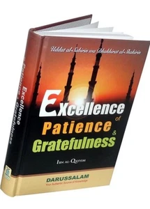 Excellence of Patience and Gratefulness By Imam Ibn Qayyim Al-Jauziyah - Imagen 1 de 3