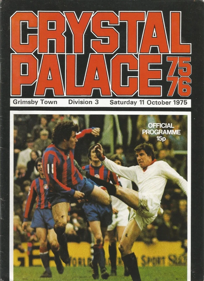 Football Programme - Crystal Palace v Grimsby Town - Div 3 - 11/10/1975 - Image 1 of 1