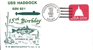 USS HADDOCK SSN-621 15 CUMPLEAÑOS 22 DE DICIEMBRE 1982 PASCAGOULA MS CACHÉT - Imagen 1 de 1