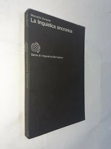 LA LINGUISTICA SINCRONICA - MARCELLO DURANTE - BOLLATI BORINGHIERI - 1977 - Picture 1 of 1