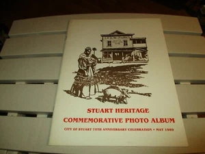 Stuart Heritage Comm Photo Album 1984 75th Anniversary inscribed to GEORGE BUSH - Imagen 1 de 7
