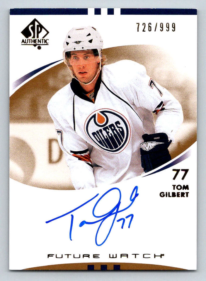 2007-08 SP Authentic #214 Tom Gilbert AU RC 999 (ref 192869) - Image 1 of 2