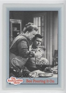 1990 Pacific The Andy Griffith Show Bee Pouring It On #194 0s5