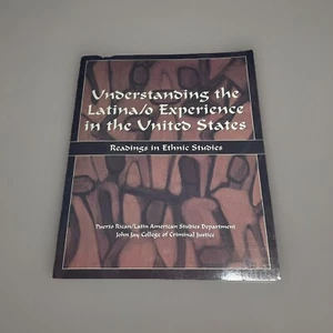 Understanding the Latina/o Experience in the U.S. – Ethnic Studies Book - Foto 1 di 3