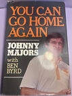 You can go home again Book First Printing Signed Johnny Majors/Ben Byrd VG
