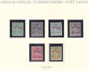 Francia Uffici Impero Turco - Port Lagos 1-6 Mint OG 1893-1900 Set Scv $560,00 - Foto 1 di 1