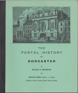 The POSTAL HISTORY of DONCASTER, Yorkshire, matasellos, oficinas de correos, edición limitada - Imagen 1 de 1