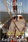 Suka Hati: The Ketch That The Brothers Built In Paglesham.By Warren New<|