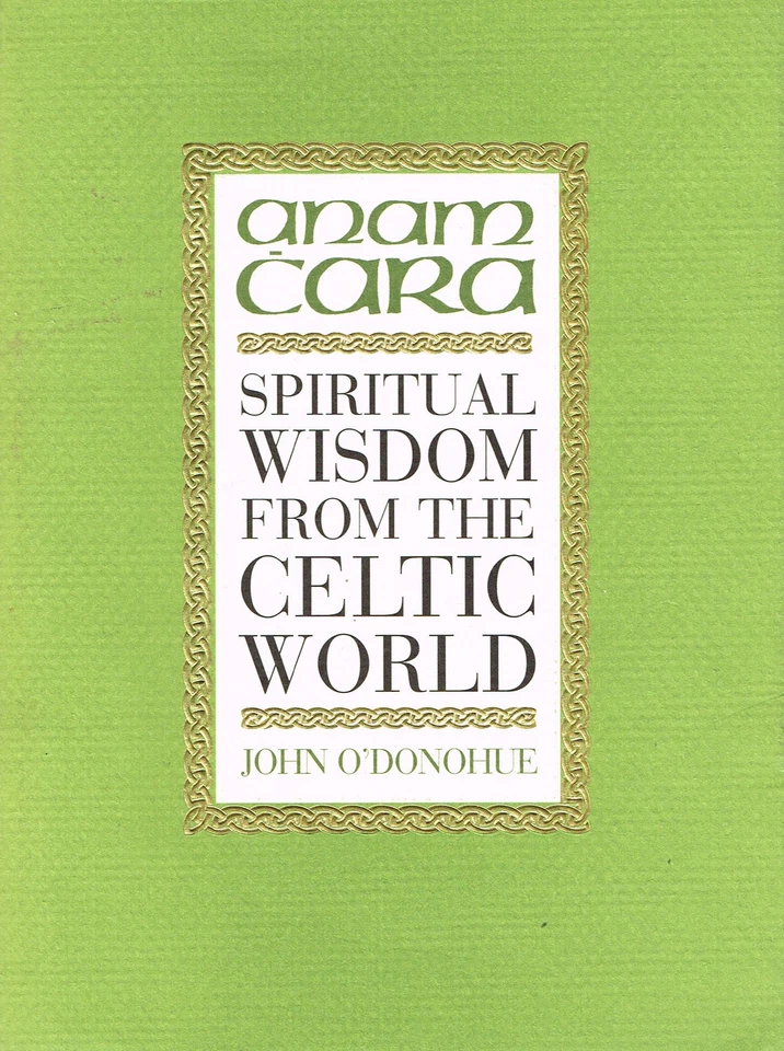 Anam Cara: Spiritual Wisdom from the Celtic World Foto 1 de 1