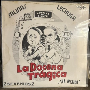 LA DOCENA TRAGICA, POLITICS MUSICAL BY SALINAS & LECHUGA MEXICAN LP STAINED, SS - Picture 1 of 2