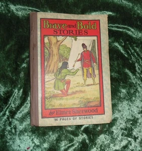 Brave and Bold Stories by Elmer Sherwood - Picture 1 of 4