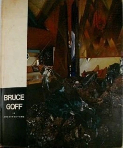 RARE BOOK,BRUCE GOFF IN ARCHITECTURE,TAKENOBU MOHRI,ART,ARCHITECT 1970 - Image 1 of 1
