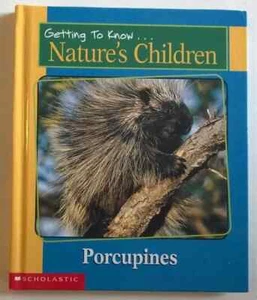 Porcupines & Grizzly Bears NATURE'S CHILDREN Book Learn Animals NEW Homeschool - Picture 1 of 1