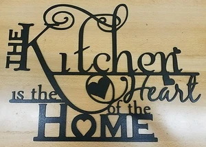 The kitchen is the heart of the home metal art plasma cut decor gift idea - Picture 1 of 1