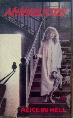Annihilator - Alice In Hell (Cass, Album) (Very Good Plus (VG+)) - 3838558504 - Image 1 of 4