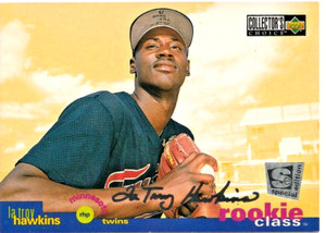 1995 Collector's Choice SE Silver Signature #7  - LaTroy Hawkins  - ROOKIE CARD