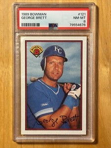1989 BOWMAN GEORGE BRETT CARD #121 PSA 8 NEAR MINT-MINT KANSAS CITY ROYALS GOAT