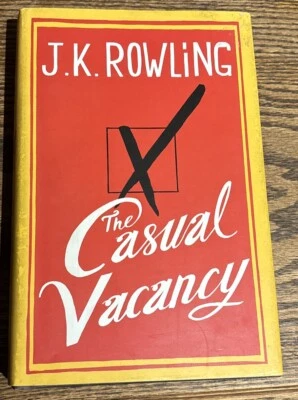 The Casual Vacancy by J. K. Rowling (2012, Hardcover) - Image 1 of 2