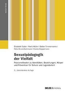 Sexualpädagogik der Vielfalt: Praxismethoden zu Ide... | Buch | Zustand sehr gut