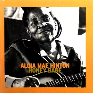 HONEY BABE - ALGIA MAE HINTON, CD, 16 TRACKS, 1999, SIRE - Picture 1 of 2