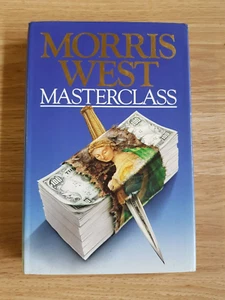 MASTERCLASS By MORRIS WEST 1988 Hutchinson 1st Edition Hardcover - Foto 1 di 9