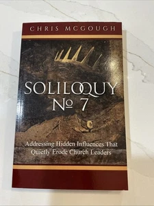 Soliloquy № 7: Addressing Hidden Influences That Quietly Erode Church Lead - Picture 1 of 8