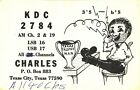 CB radio QSL postcard KDC-2784 comic Charles 1970s Texas City Texas