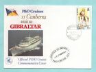P & O Cruise Line Official Cover - S.S. Canberra Visit To Gibraltar 1983