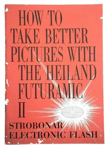 Vintage HONEYWELL Photo Heiland Futuramic II Strobonar Electronic Flash Manual - Picture 1 of 8