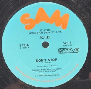 KID - DON'T STOP / DO IT AGAIN - HIP HOP LP SINGLE SAM - Foto 1 di 2