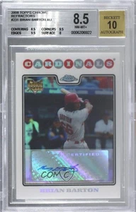 2008 Topps Chrome Refractor /500 Brian Barton #231 BGS 8.5 Rookie Auto RC - Picture 1 of 3