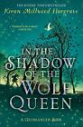 In the Shadow of the Wolf Queen: An epic fantasy adventure from an award-winning