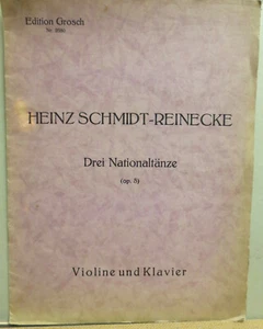  Schmidt Reinecke Heinz Drei Nationaltänze op. 5  Schwedisch - Finnisch - Russis - Bild 1 von 2