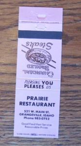 GRANGEVILLE, IDAHO STREICHHOLZSCHACHTELHÜLLE: PRAIRIE RESTAURANT LEERES STREICHHOLZCOVER -C - Bild 1 von 1
