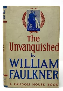William Faulkner - The Unvanquished - 1st 1st Great DJ - Author Light in August - Foto 1 di 7