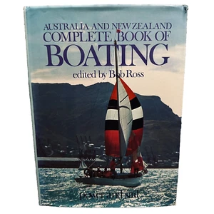 Australia & New Zealand Complete Book Of Boating By Bob Ross Hardcover 1972 - Picture 1 of 17