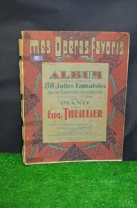 ANCIENNE PARTITION POUR PIANO LES OPÉRAS LES PLUS CÉLÉBRE - Imagen 1 de 2