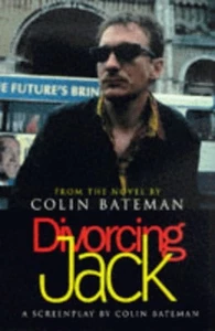 Screenplay Divorcing Jack by Colin Bateman Theatre Paperback Screenplay - Picture 1 of 3