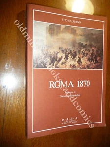 ROMA 1870 VITO SALIERNO PREFAZIONE GIOVANNI SPADOLINI - Imagen 1 de 3