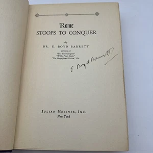 Rome Stoops To Conquer 1935 SIGNED!!!By Dr. E Boyd Barrett - 54-12 - Bild 1 von 12