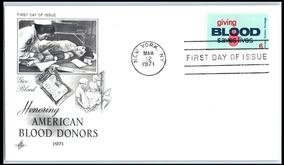 1971 Giving Blood Saves Lives Sc 1425 FDC with ArtCraft cachet UA - Image 1 of 1