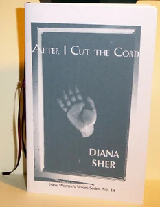 After I Cut the Cord Diana Sher Poetry Finishing Line Press 2003 - Picture 1 of 3