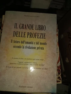 PIERO MANTEROIL GRANDE LIBRO DELLE PROFEZIEIl futuro dell'umanità e del... - Foto 1 di 1