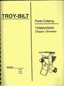 Troy-Bilt TOMAHAWK  4,5, 8 hp Shredder Chipper Parts Manual - Picture 1 of 2